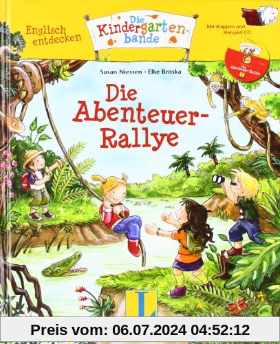 Die Abenteuer-Rallye - Buch mit Hörspiel-CD: Englisch entdecken - Die Kindergartenbande , Englisch